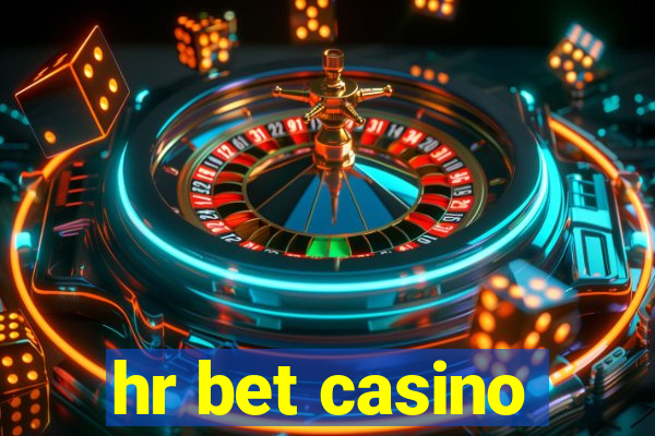 hr bet casino