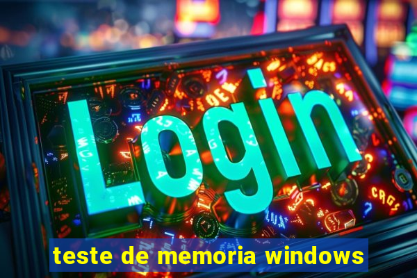 teste de memoria windows