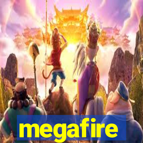 megafire