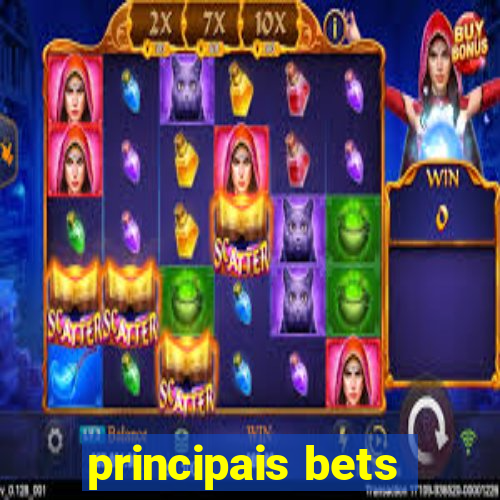 principais bets