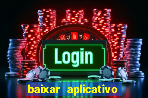 baixar aplicativo do sportingbet