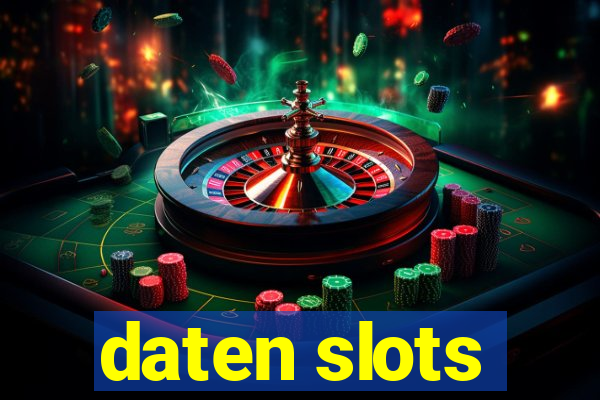 daten slots