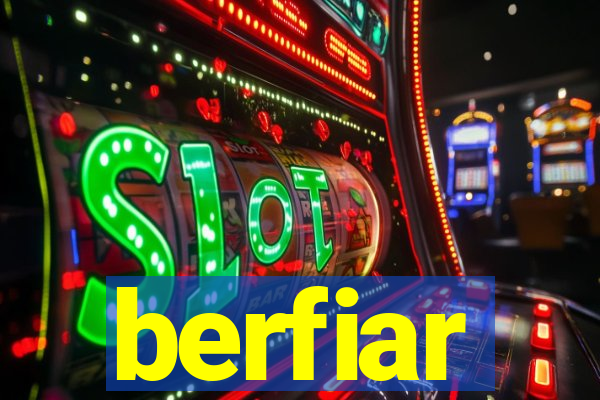 berfiar