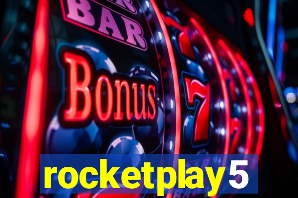 rocketplay5