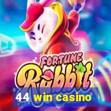 44 win casino