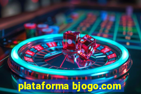 plataforma bjogo.com