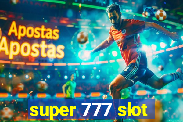 super 777 slot