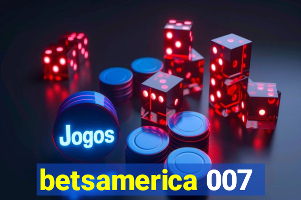 betsamerica 007