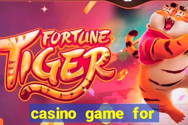 casino game for real money