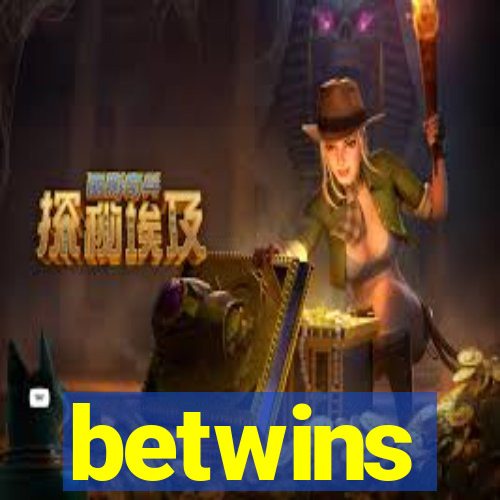 betwins