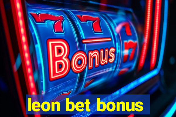 leon bet bonus