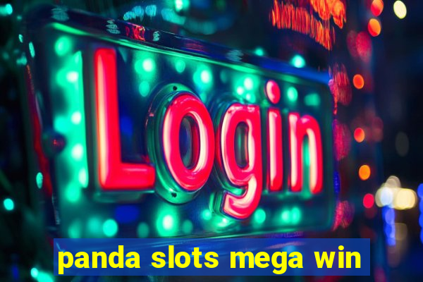 panda slots mega win