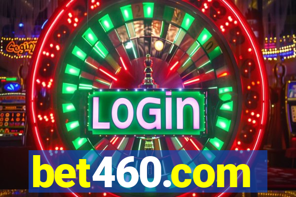 bet460.com