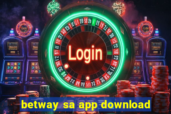 betway sa app download