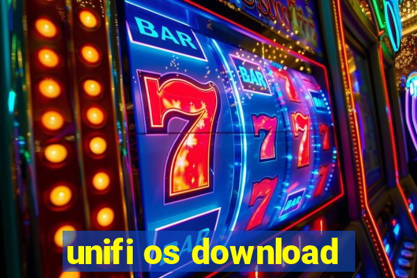 unifi os download