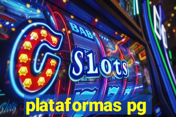 plataformas pg