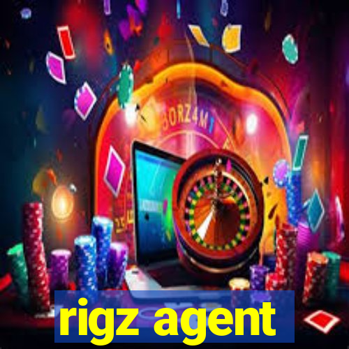 rigz agent