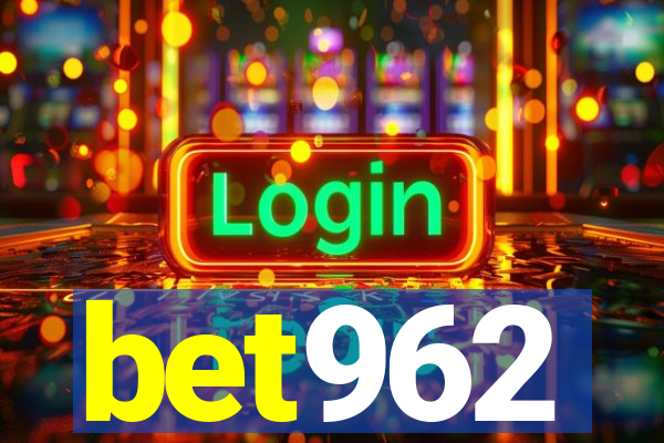 bet962