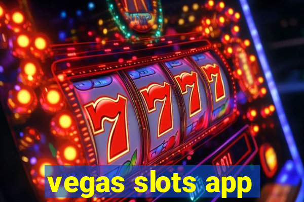 vegas slots app