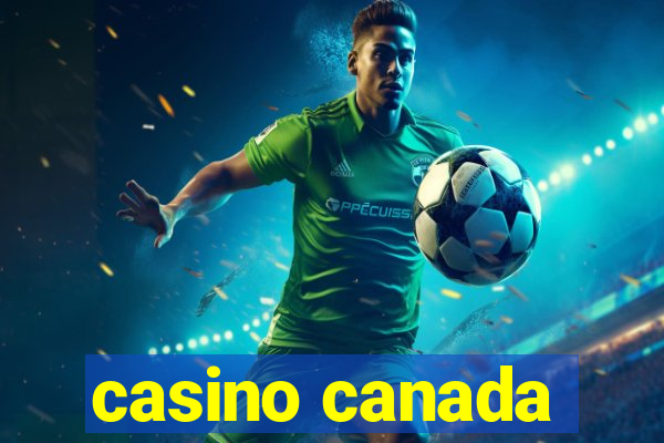 casino canada