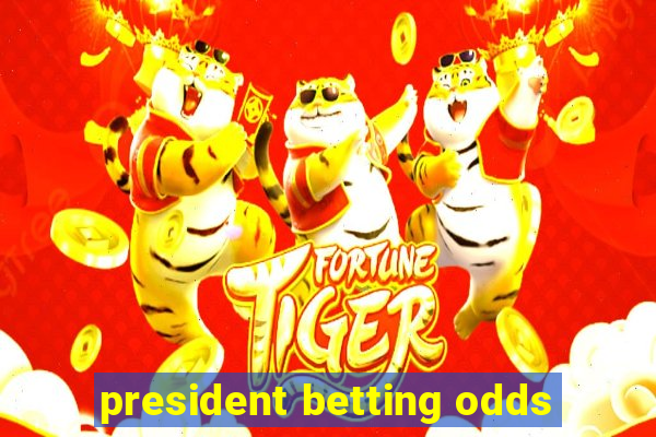 president betting odds