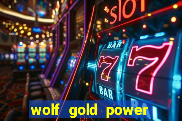 wolf gold power jackpot slot free play