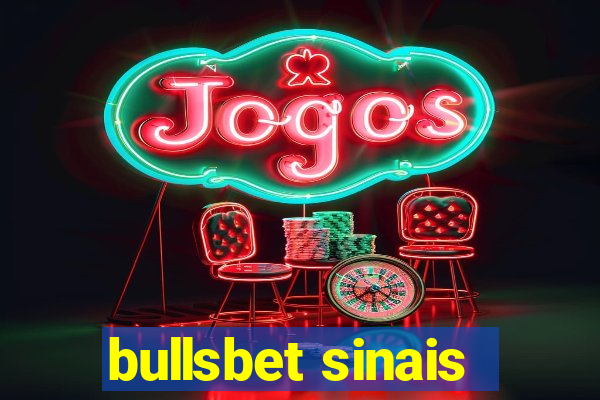 bullsbet sinais