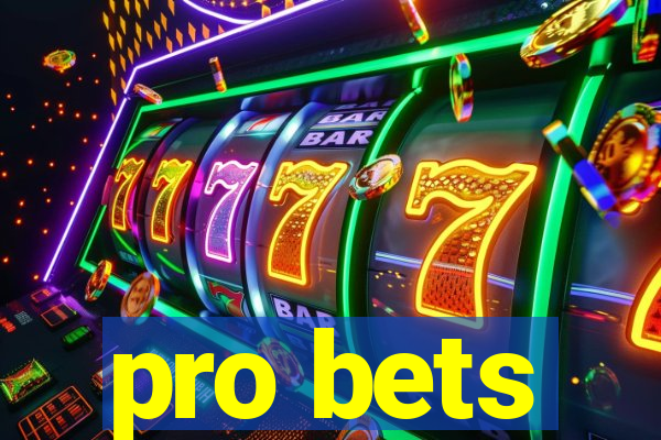 pro bets