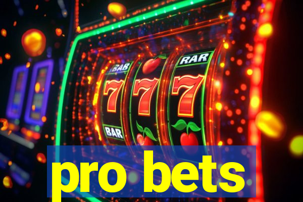 pro bets