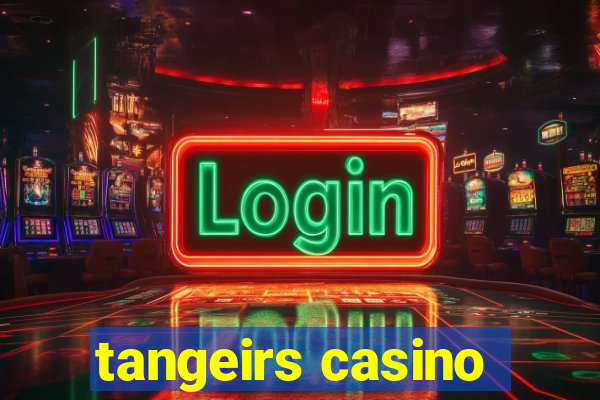 tangeirs casino