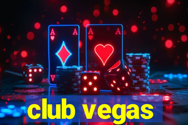 club vegas