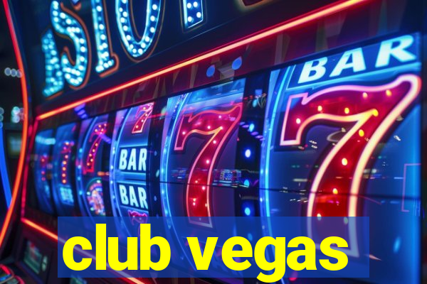 club vegas