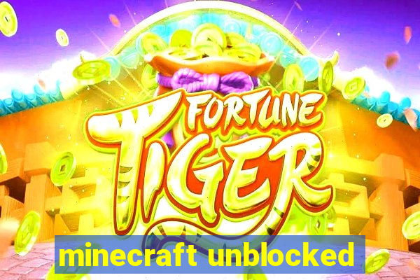 minecraft unblocked