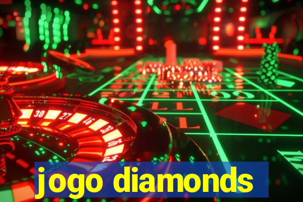 jogo diamonds