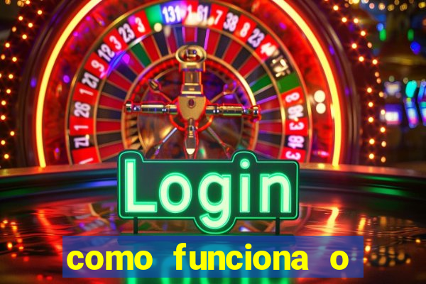 como funciona o jogo da roleta no cassino