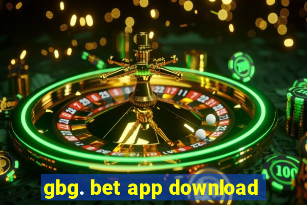 gbg. bet app download