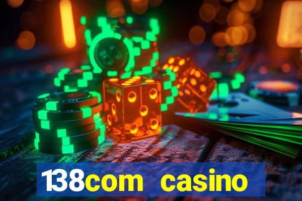 138com casino sister sites