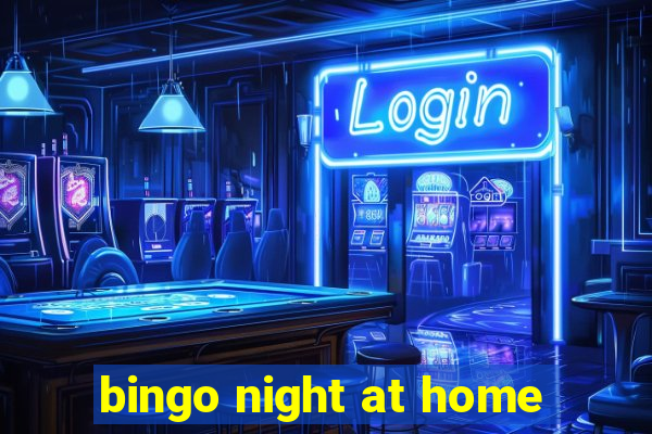 bingo night at home