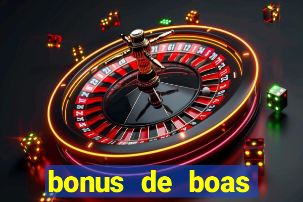 bonus de boas vindas sem dep贸sito