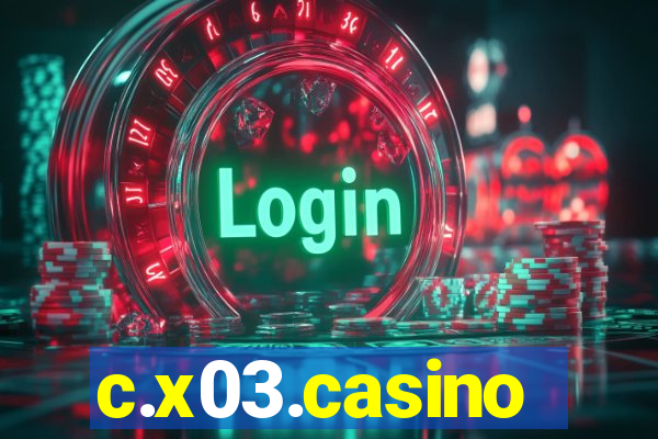 c.x03.casino