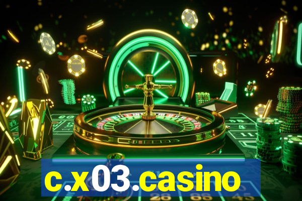 c.x03.casino