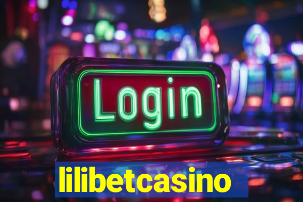 lilibetcasino