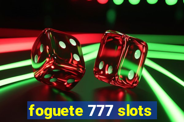 foguete 777 slots