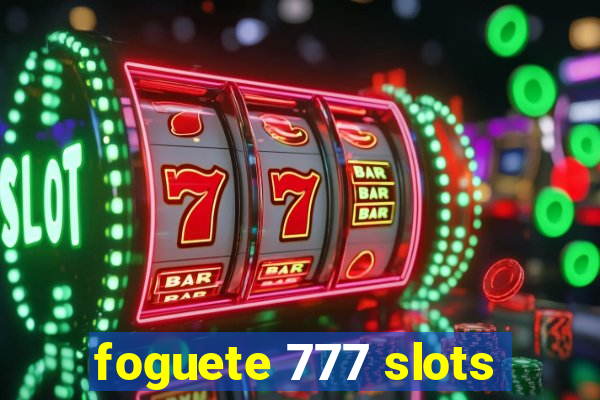 foguete 777 slots