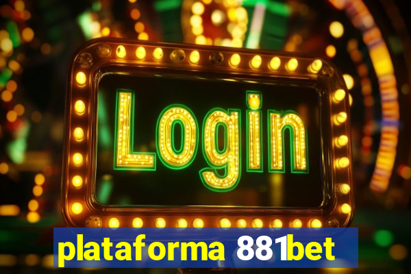 plataforma 881bet