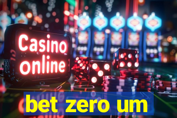 bet zero um