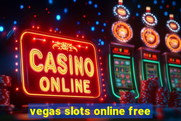 vegas slots online free