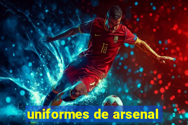 uniformes de arsenal