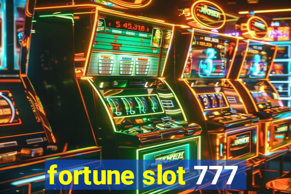 fortune slot 777