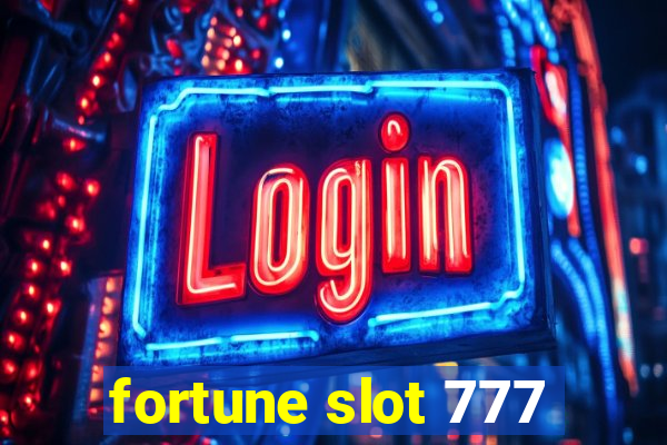 fortune slot 777